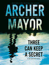 Cover image for Three Can Keep a Secret